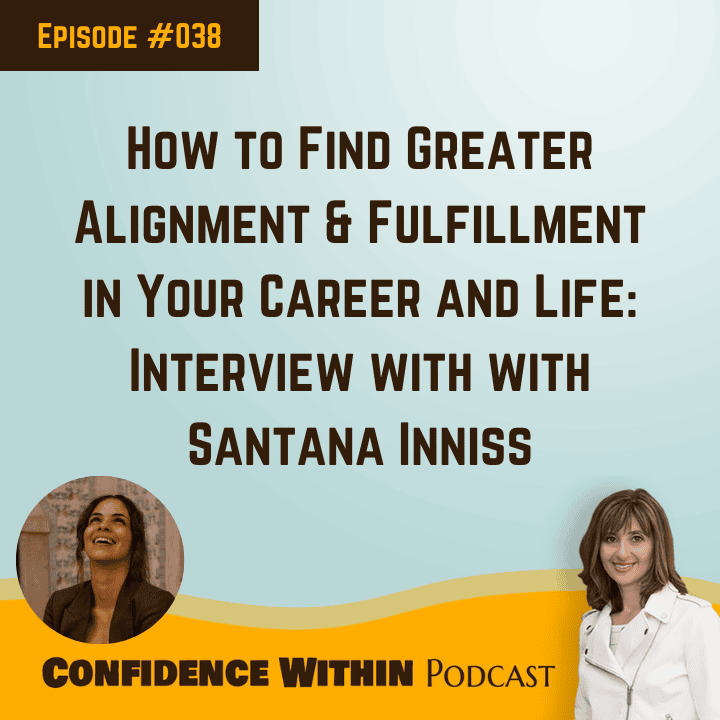 Confidence Within Podcast featuring Santana Inniss